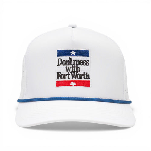 Don't Mess with Fort Worth